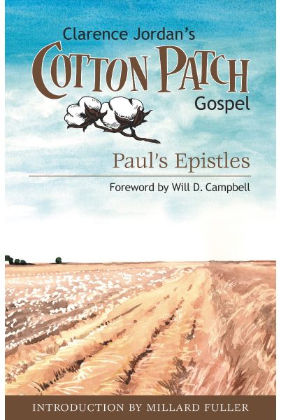 The Cotton Patch Gospel – Paul’s Epistles