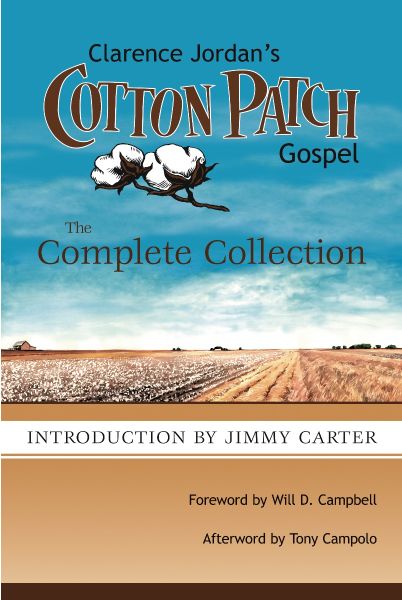 The Cotton Patch Gospel - The Complete Collection