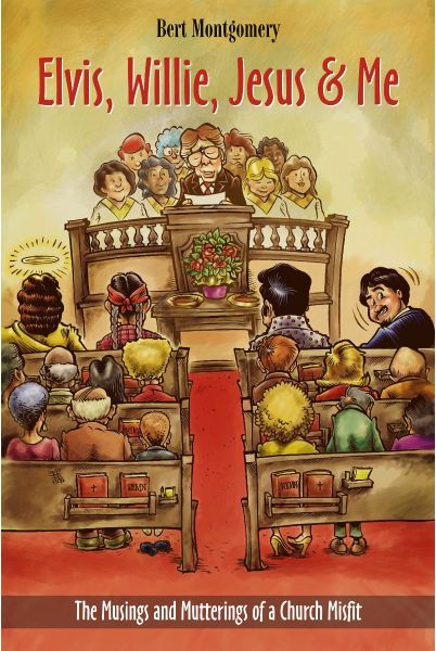 Elvis, Willie, Jesus & Me