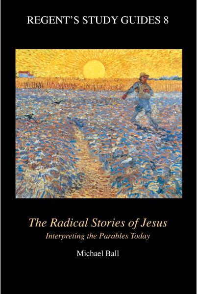 The Radical Stories of Jesus