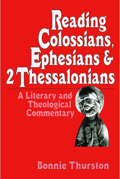 Reading Colossians, Ephesians, and 2 Thessalonians