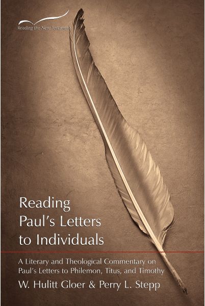 Reading Paul’s Letters to Individuals