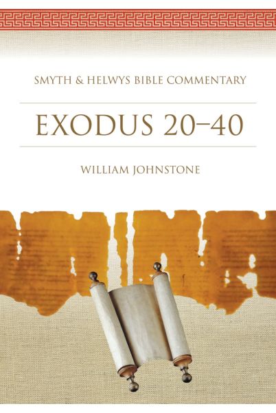 Exodus 20&ndash;40