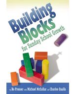 Building Blocks for Sunday School Growth