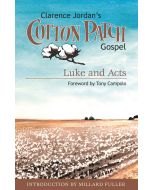 The Cotton Patch Gospel - Luke and Acts