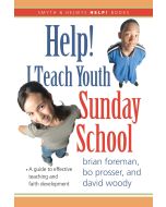 Help! I Teach Youth Sunday School