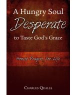 A Hungry Soul Desperate to Taste God's Grace
