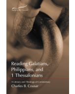 Reading Galatians, Philippians, and 1 Thessalonians