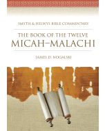 The Book of the Twelve: Micah–Malachi